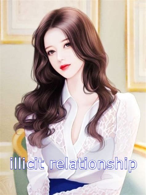 illicit relationship novel|illicit relationship synopsis.